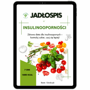 Jadłospis w Insulinooporności 1800 kcal